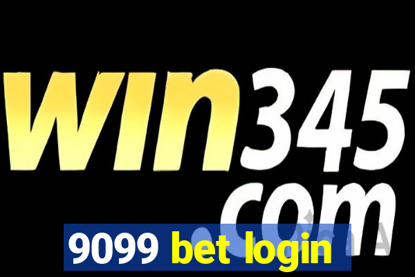 9099 bet login